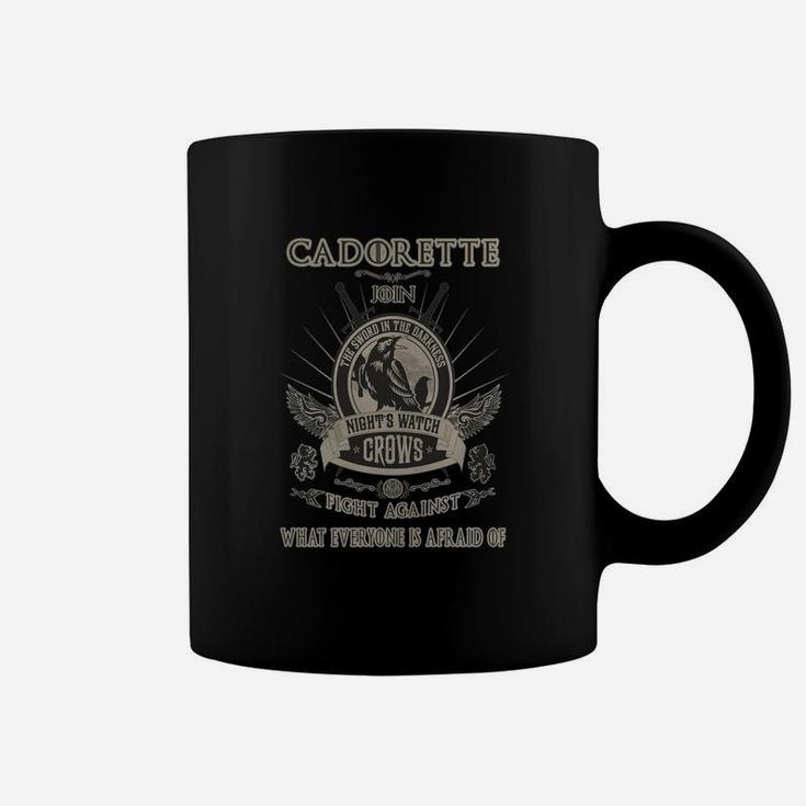 Cadorette Join Night Watch Fight Against What Everyone Is Afraid Of Coffee Mug