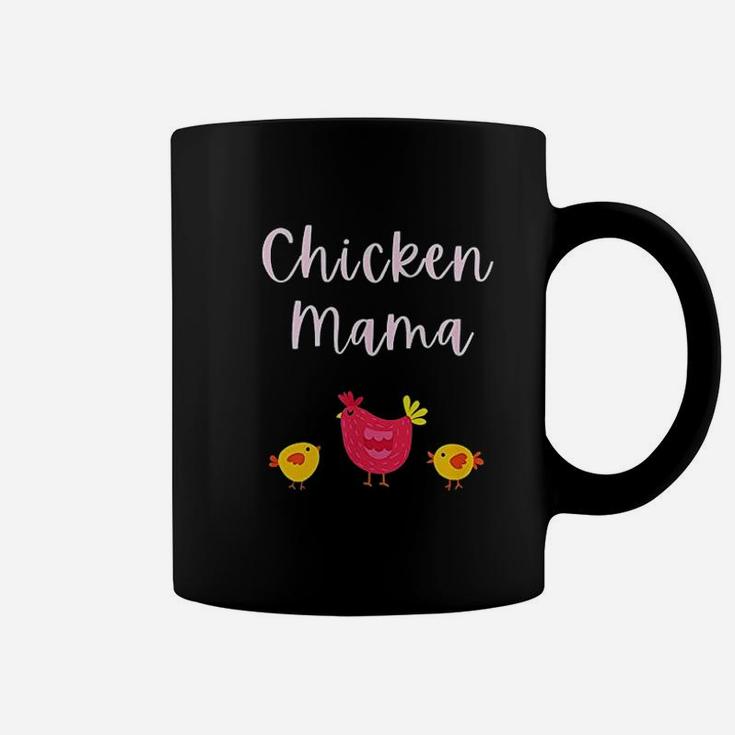 Chicken Mama Momma Gift For Chicken Mom Keeper Farmers Coffee Mug