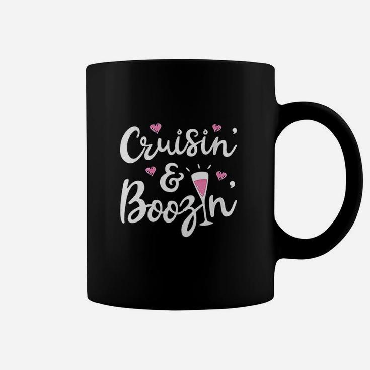 Cruisin And Boozin Funny Cruise Ship Cruising Drinking Coffee Mug