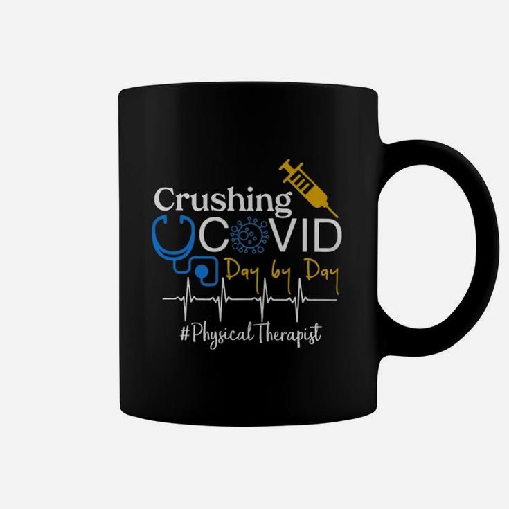Crushing Dangerous Disease Day By Day Physical Therapist Coffee Mug