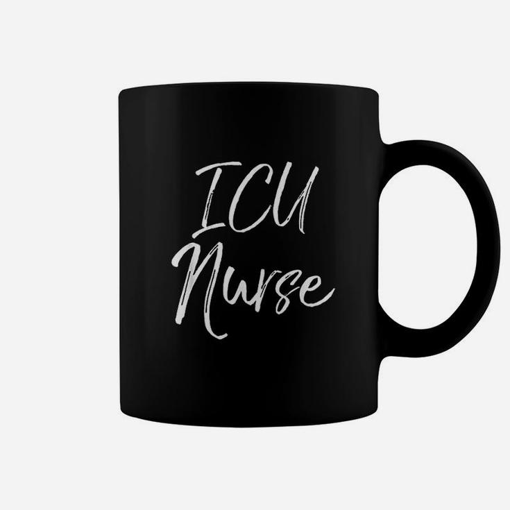 Cute Intensive Care Unit Nurse Gifts For Women Icu Nurse Coffee Mug
