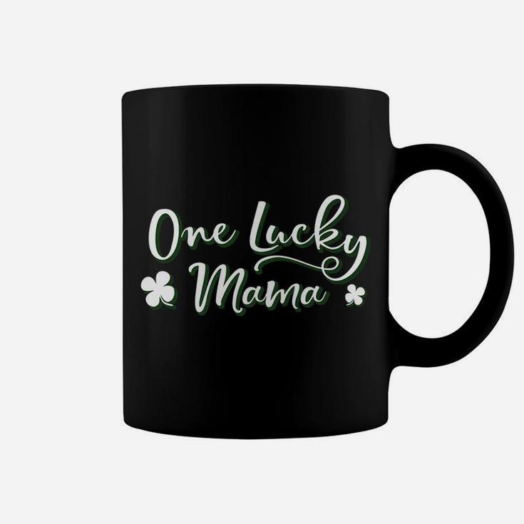 Cute St Patricks Day One Lucky Mama Four Leaf Clover Coffee Mug