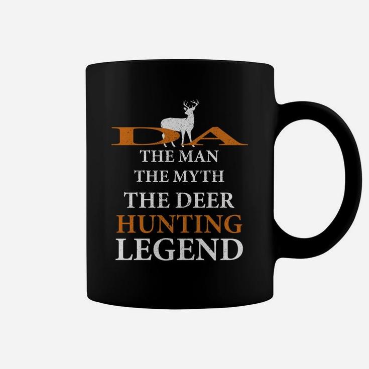 Da The Man The Myth The Hunting Legend Best Gift For Grandpa Coffee Mug