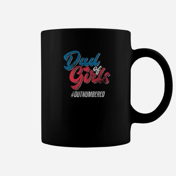 Dad Of Girls Outnumbered Daddy Father Family Shirt Coffee Mug