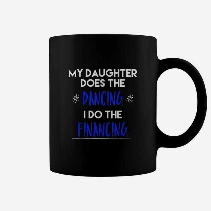 Dance Mom Dance Dad Coffee Mug