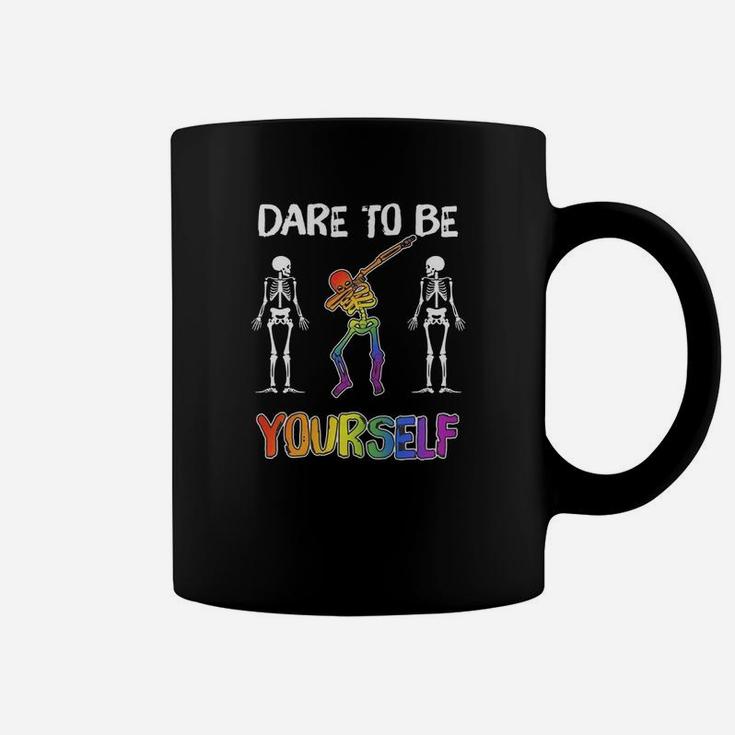 Dare To Be Yourself Shirts Coffee Mug