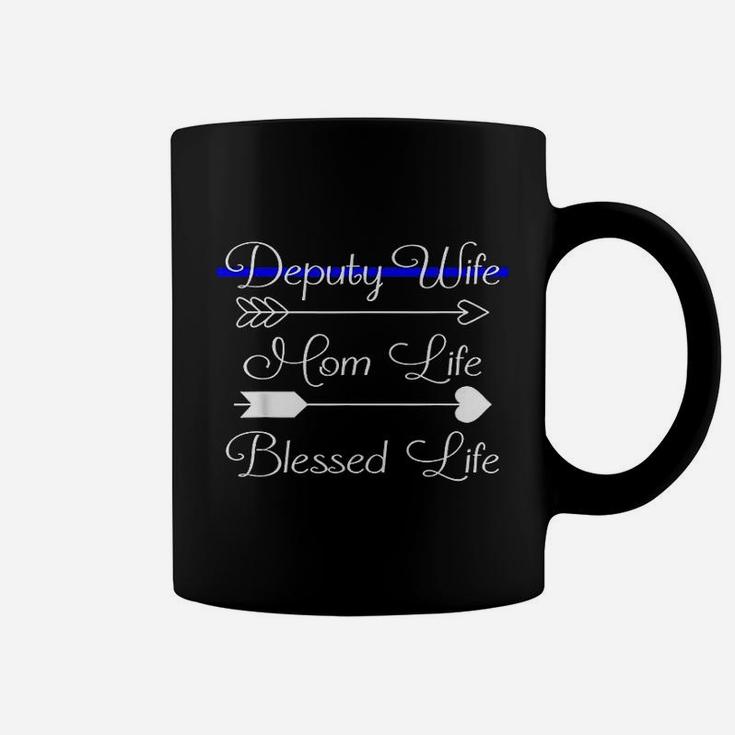 Deputy Wife Mom Life Blessed Life Coffee Mug