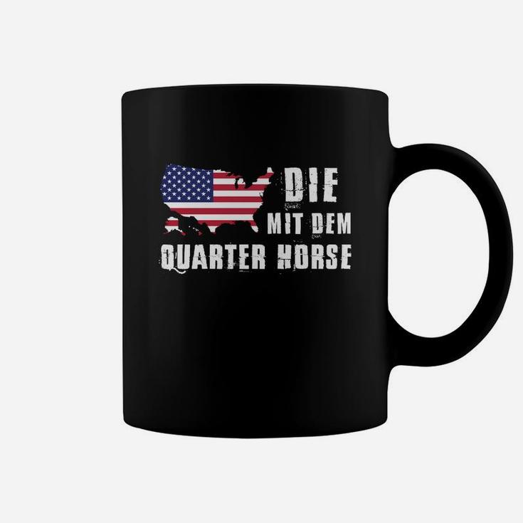 Die Mit Dem Quarter Horse Tassen