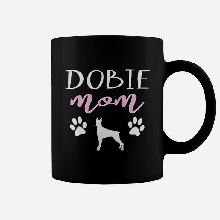Dobie Mom Doberman Pinscher Dog Owner Lover Gift Coffee Mug