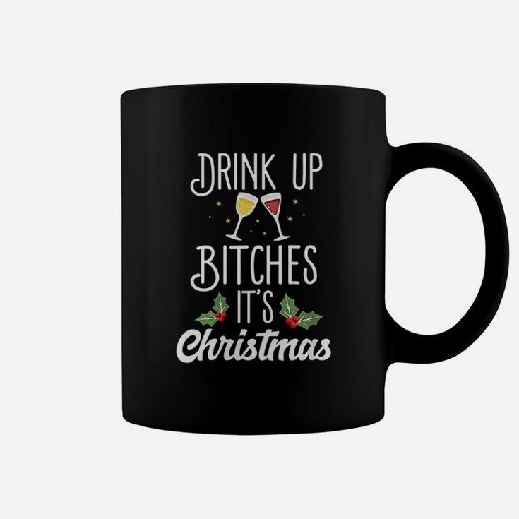 Drink Up It Is Christmas Coffee Mug