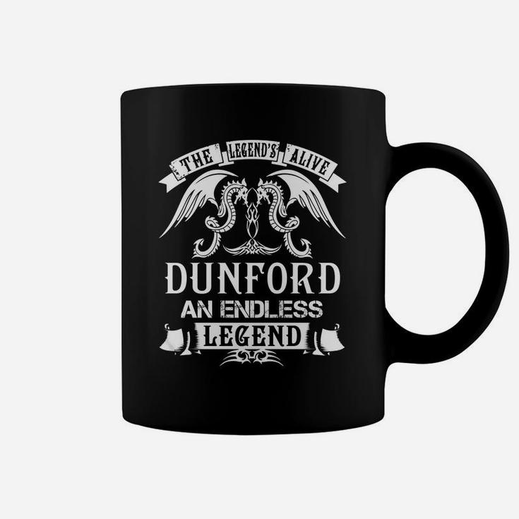 Dunford Shirts - The Legend Is Alive Dunford An Endless Legend Name Shirts Coffee Mug