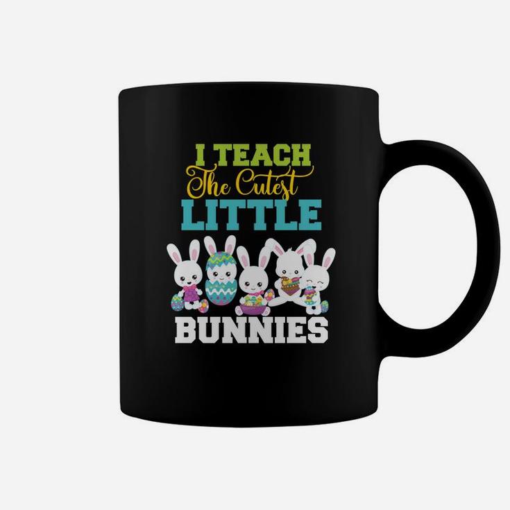 Easter Teachers I Teach The Cutest Little Bunnies Coffee Mug