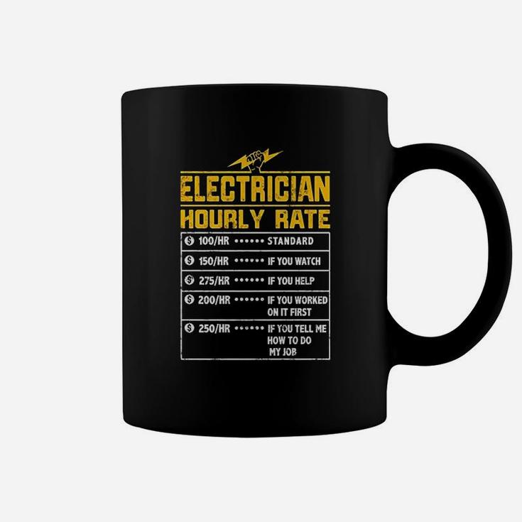 Electrician Funny Hourly Rate Gift For Electrician Dad Coffee Mug