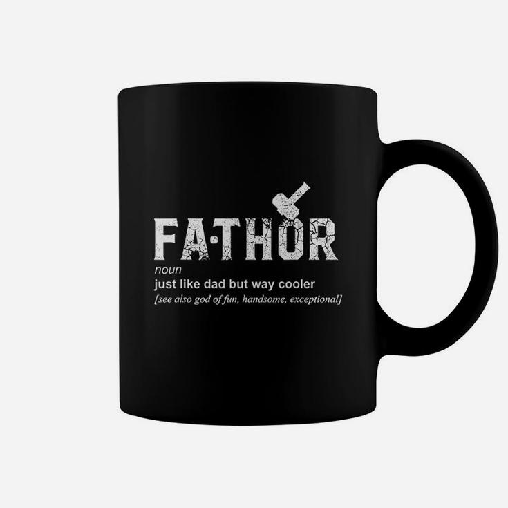 Fathor Like Dad Just Way Cooler Funny Fathers Day Coffee Mug