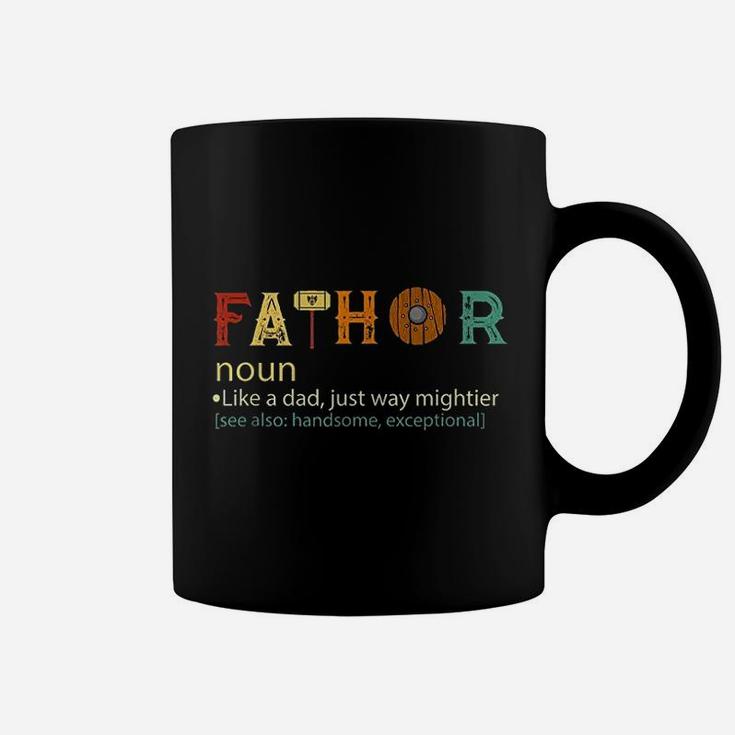 Fathor Like Dad Just Way Mightier Funny Fathers Day Coffee Mug