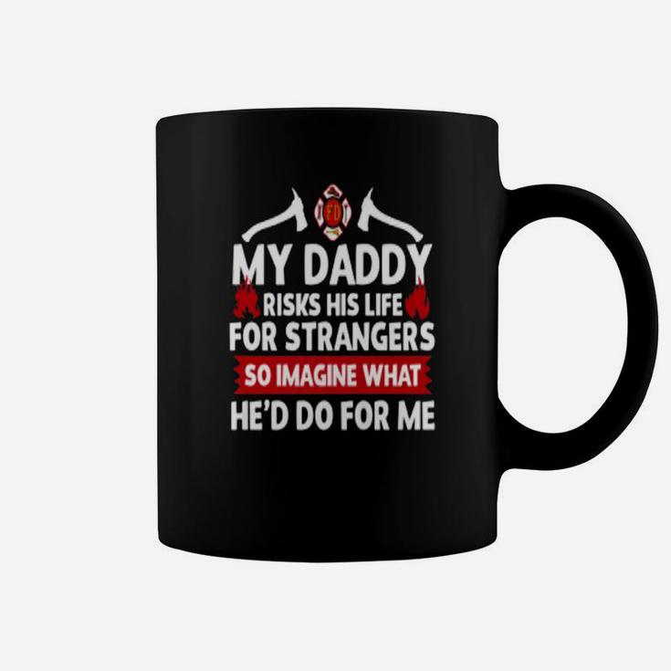 Firefighter Child My Daddy Risks His Life Premium Coffee Mug