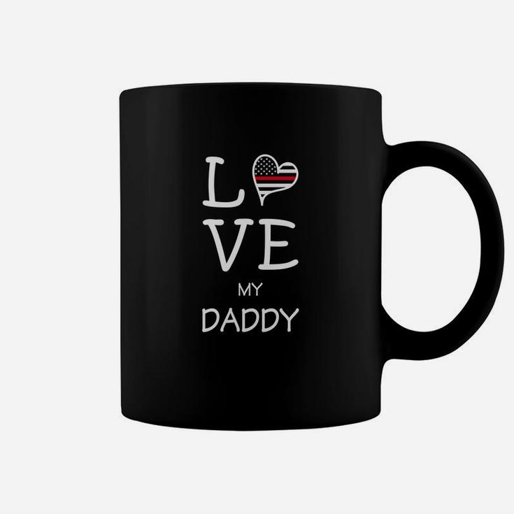 Firefighters Daughter Shirt Love My Daddy Coffee Mug