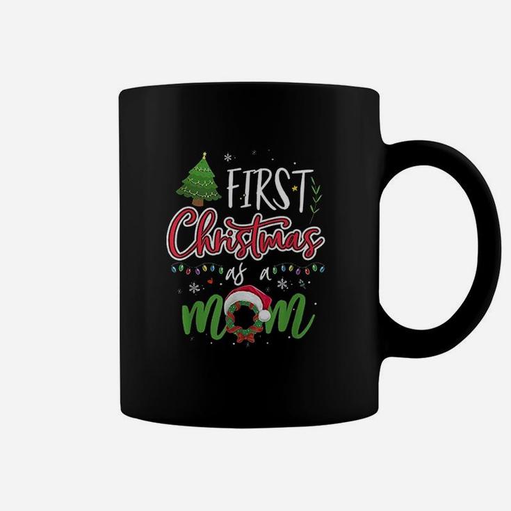 First Christmas As A Mom Funny New Mom Coffee Mug