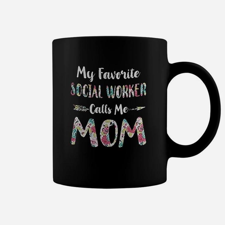 Floral My Favorite Social Worker Calls Me Mom Mothers Day Gift Coffee Mug