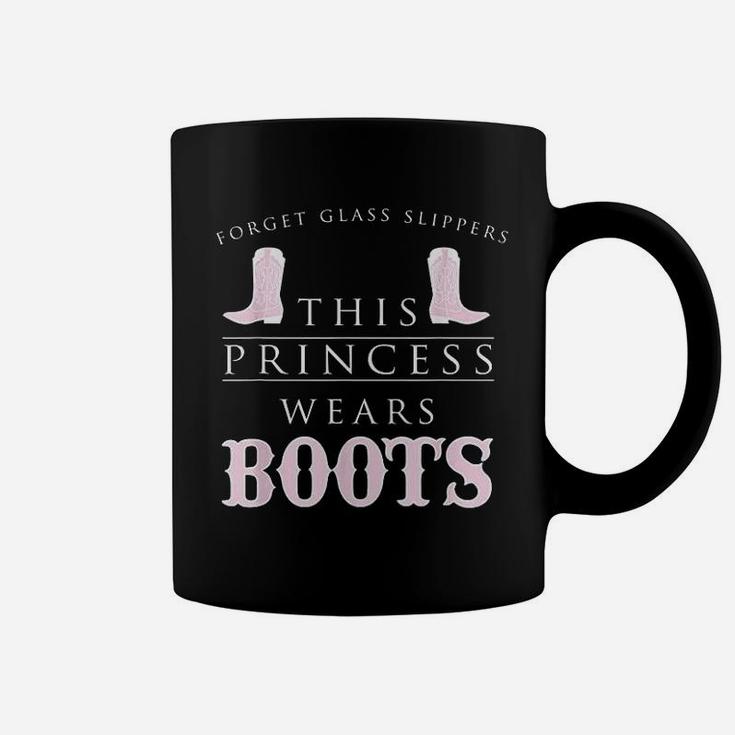 Forget Glass Slippers This Princess Wears Boots Coffee Mug