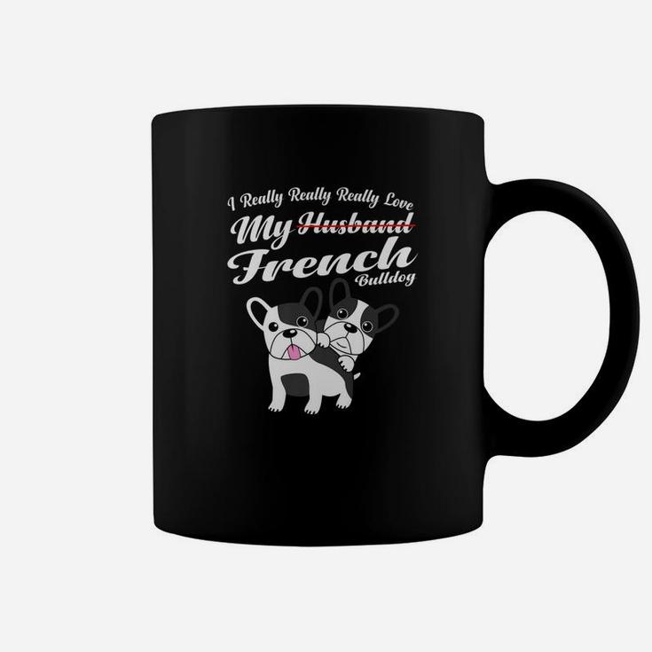 French Bulldog Funny Husband Wife Anniversary Gift Coffee Mug