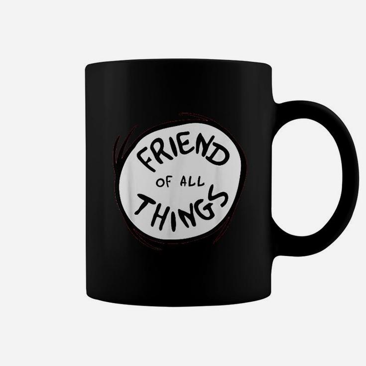 Friend Of All Things, best friend christmas gifts, birthday gifts for friend, friend christmas gifts Coffee Mug