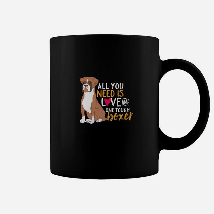 Funny And Cute Boxer Dog All You Need Is Love Coffee Mug