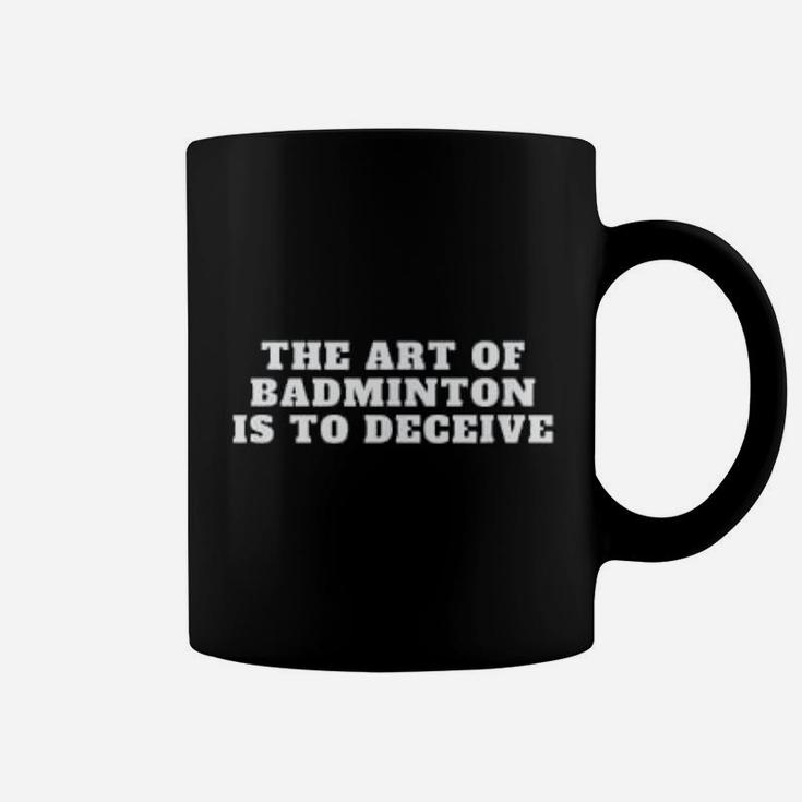 Funny Badminton Sports Quote Design Badminton Gifts Coffee Mug