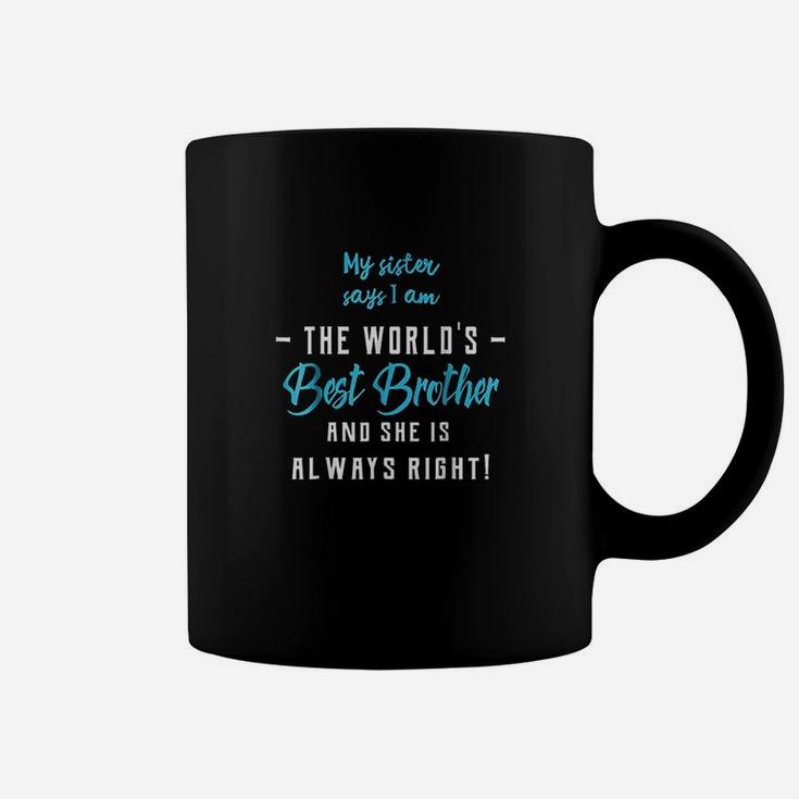 Funny Best Brother From Sister, sister presents Coffee Mug