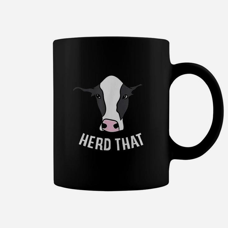 Funny Cow Farming Gift For Cow Farmer Herd That Coffee Mug