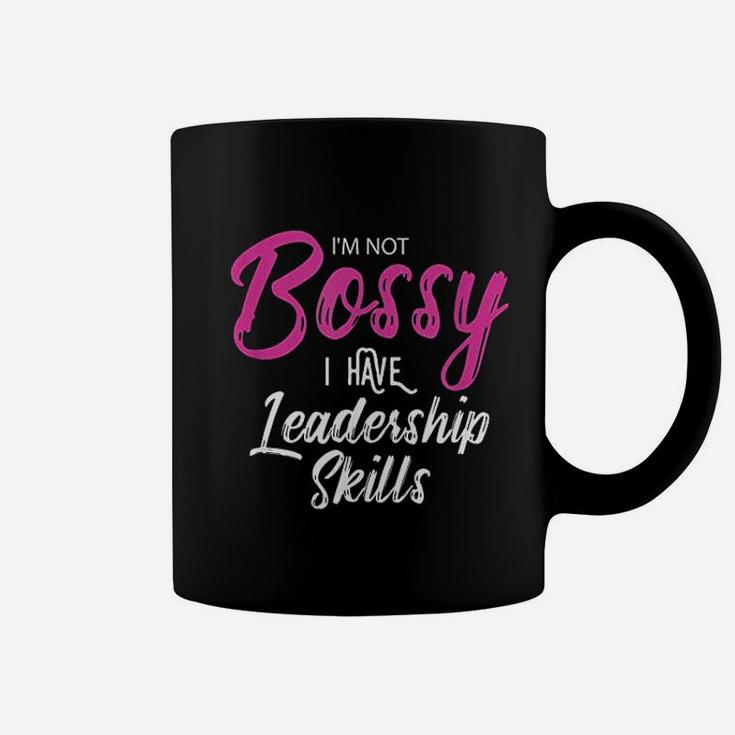 Funny Girl Boss Im Not Bossy I Have Leadership Skills Coffee Mug