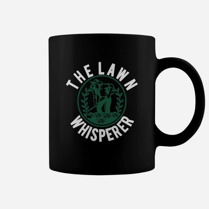 Funny Lawn Whisperer T-shirt - Grass King, Yard Care Coffee Mug