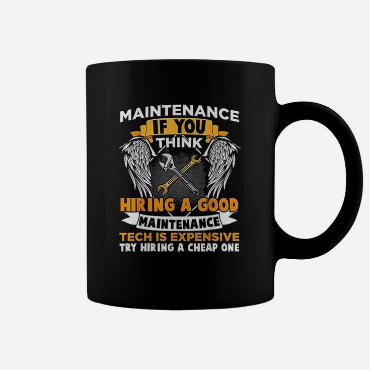 Funny Maintenance Tech Graphic Mechanic Dad Technician Quote Coffee Mug