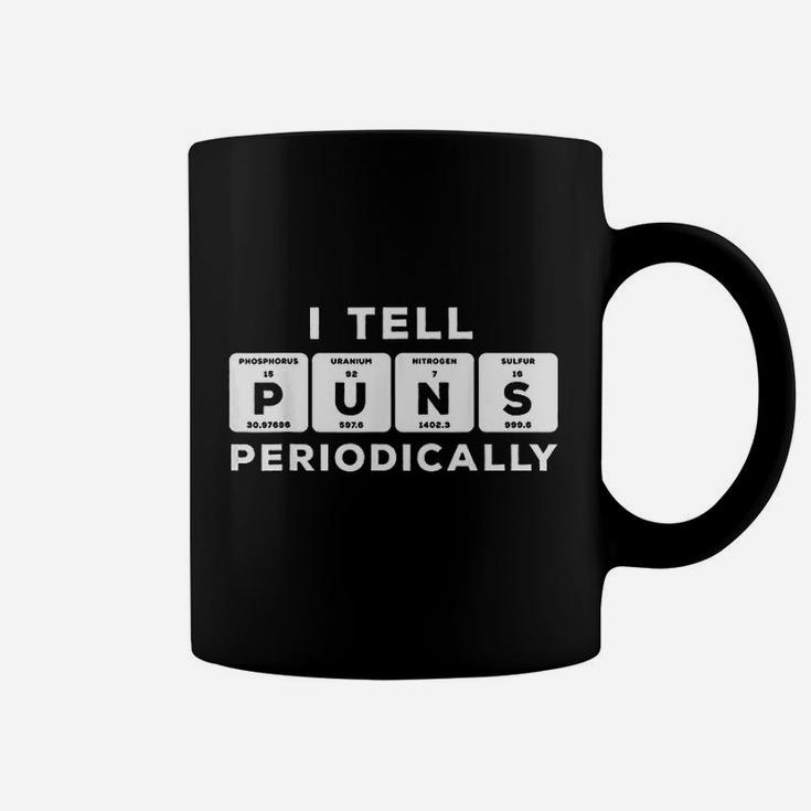 Funny Periodic Table I Tell Puns Periodically Coffee Mug