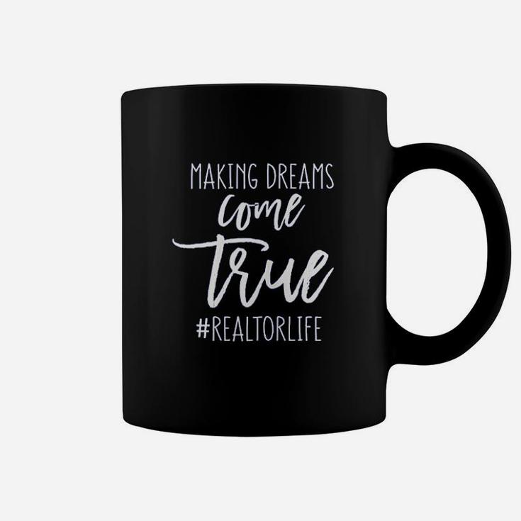 Funny Real Estate Quote Gift For Realtor Agent Woman Mom Coffee Mug