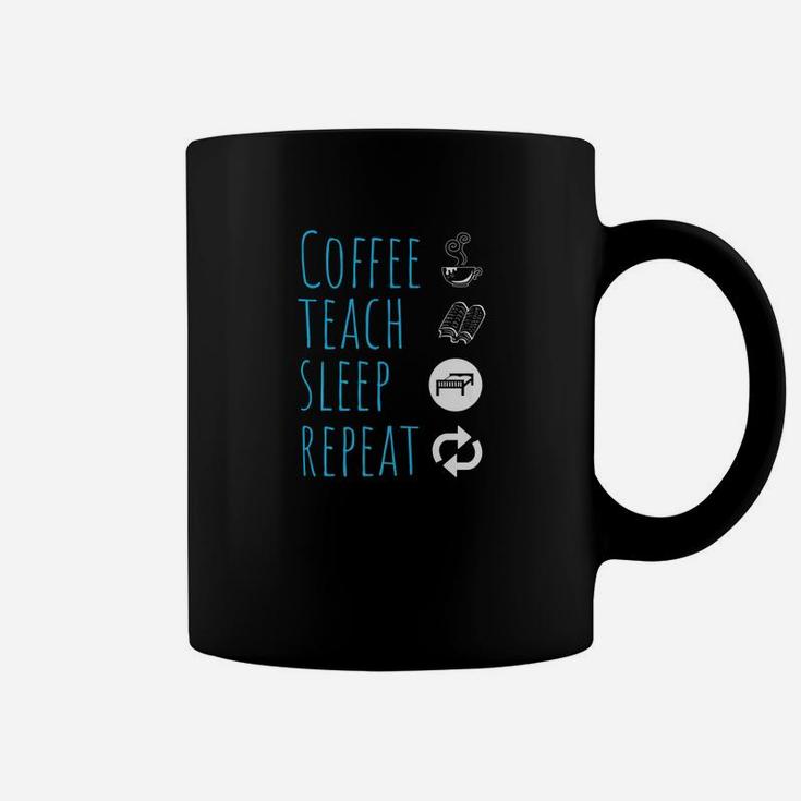 Funny School Teacher Coffee Teach Sleep Repeat Coffee Mug | Seseable