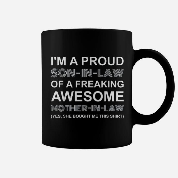 Funny Son In Law Of A Freaking Mother In Law Mothers Day Coffee Mug
