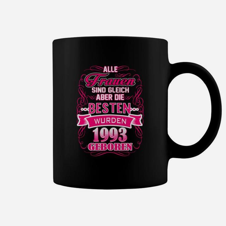 Geburtstags-Tassen Beste Frauen 1993, Jahrgang 1993 Spruch Tee