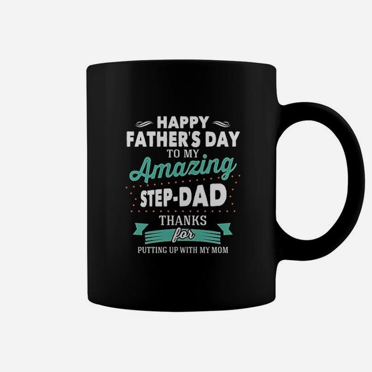 Happy Fathers Day To My Amazing Step Dad Gifts For Dad Coffee Mug