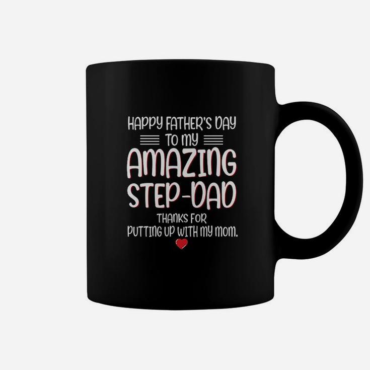 Happy Fathers Day To My Amazing Stepdad Coffee Mug
