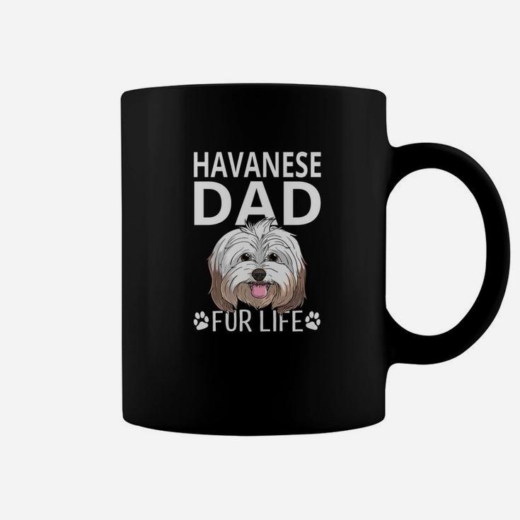 Havanese Dad Fur Life Dog Fathers Day Gift Pun Coffee Mug