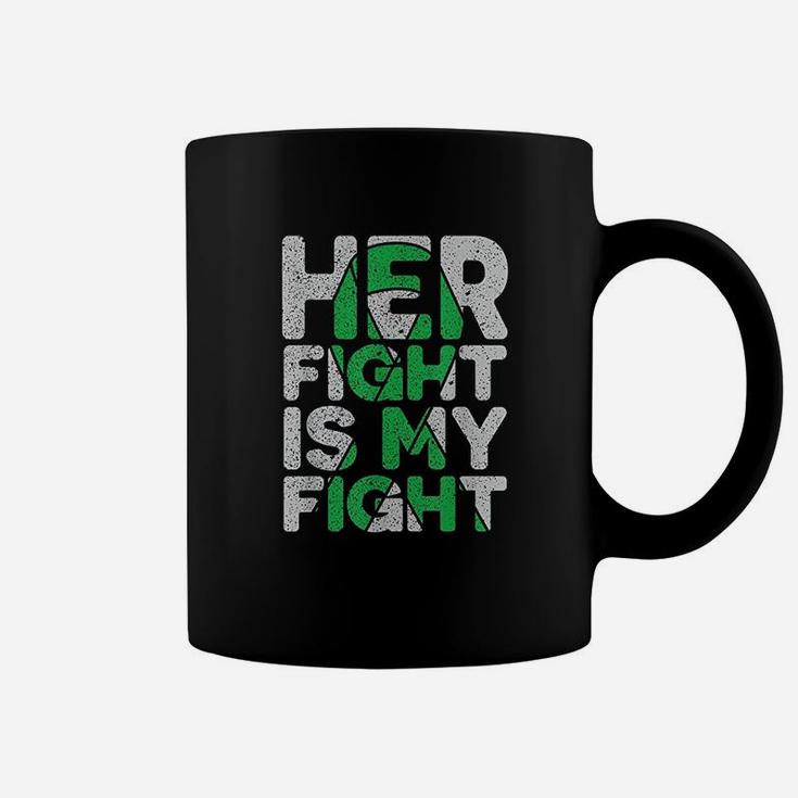 Her Fight Is My Fight Cerebral Palsy Support Coffee Mug