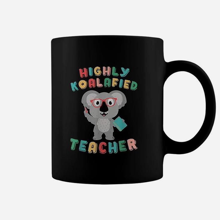Highly Koalafied Teacher Koala Bear Back To School Coffee Mug