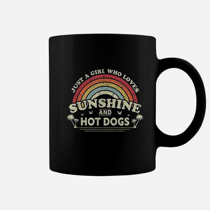 Hot Dog Just A Girl Who Loves Sunshine And Hot Dogs Coffee Mug