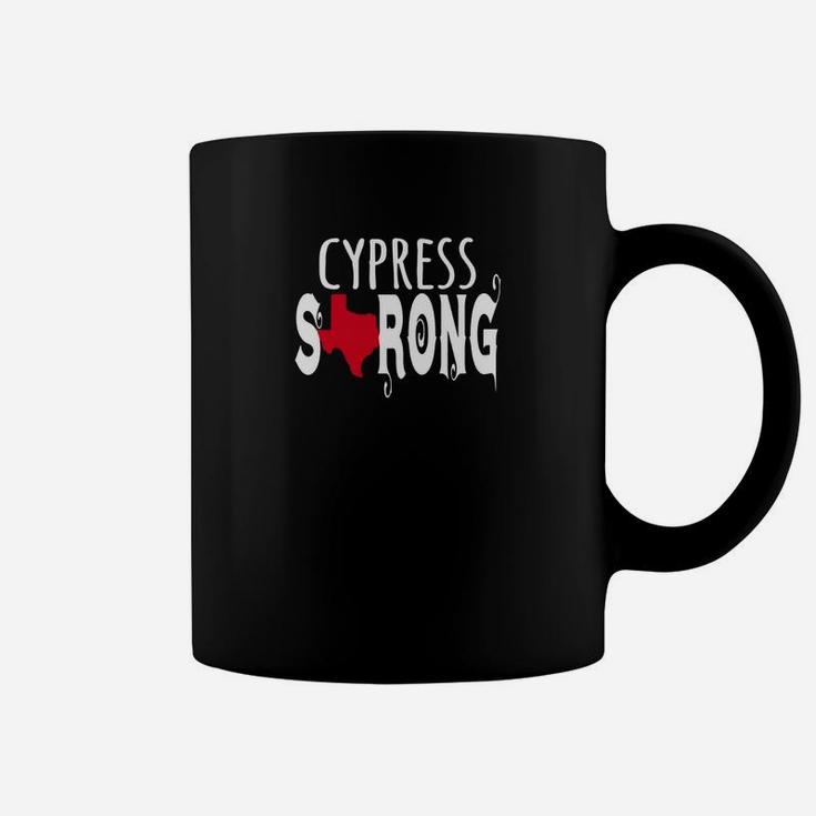 Houston Texas Strong Tshirt, Cypress Strong Shirt Coffee Mug