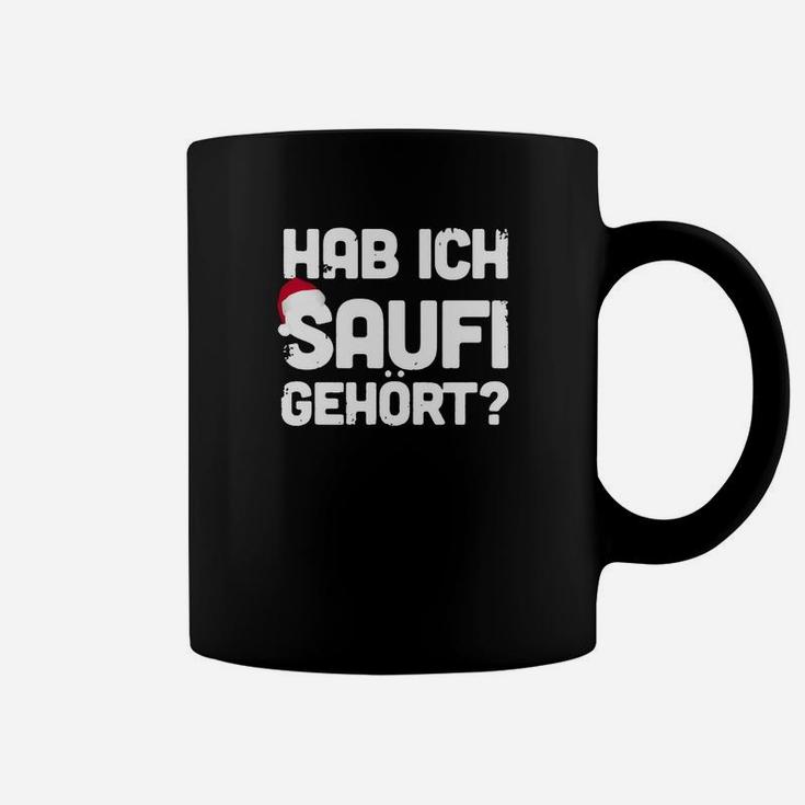 Humorvolles Schwarzes Tassen Hab ich Saufi gehört?, Lustiges Party-Tassen