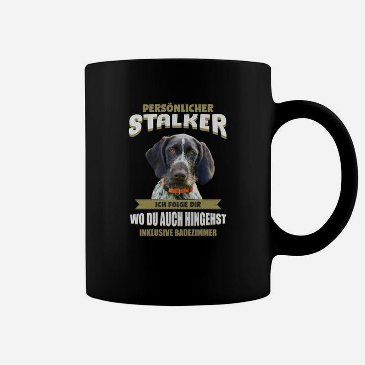 Hunde-Motiv Schwarzes Tassen, Lustiger Spruch Persönlicher Stalker
