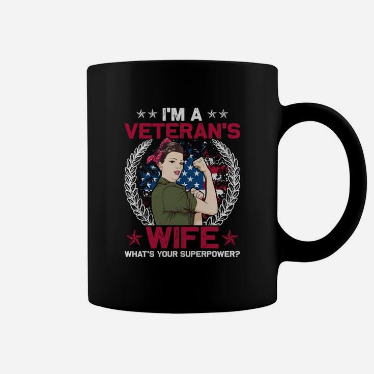 I Am A Veterans Wife What Is Your Superpower Coffee Mug