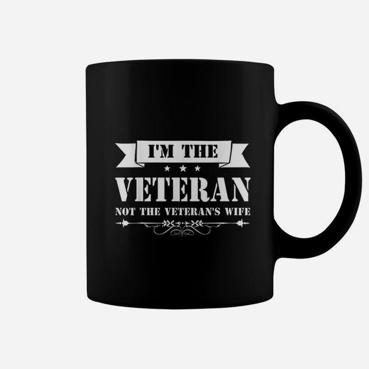 I Am The Veteran Not The Veteran Wife Coffee Mug