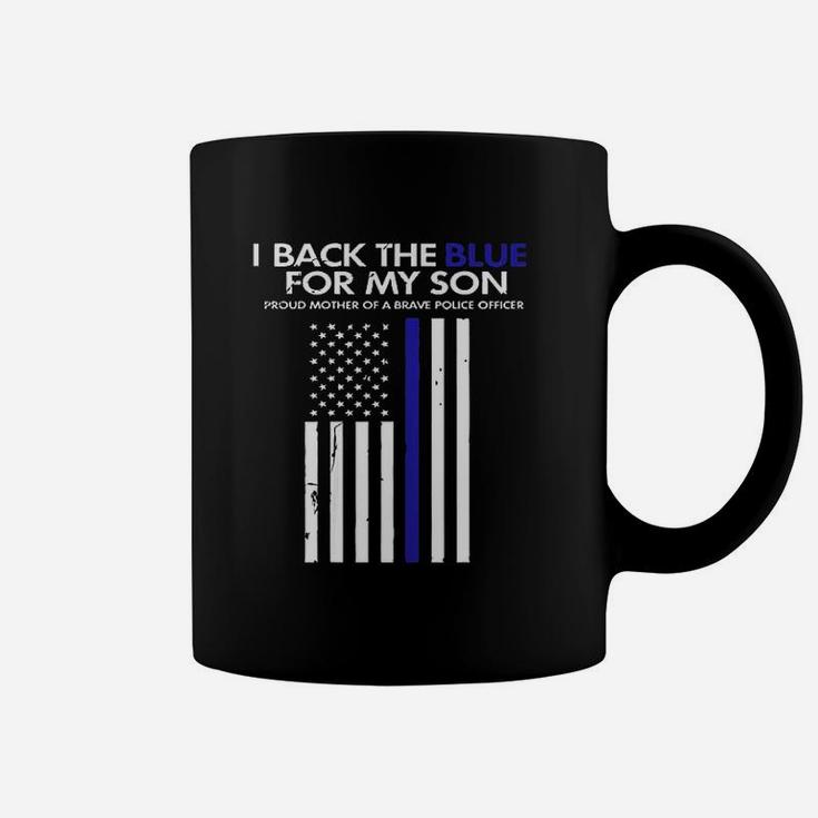 I Back The Blue For My Son Thin Blue Line Police Mom Coffee Mug